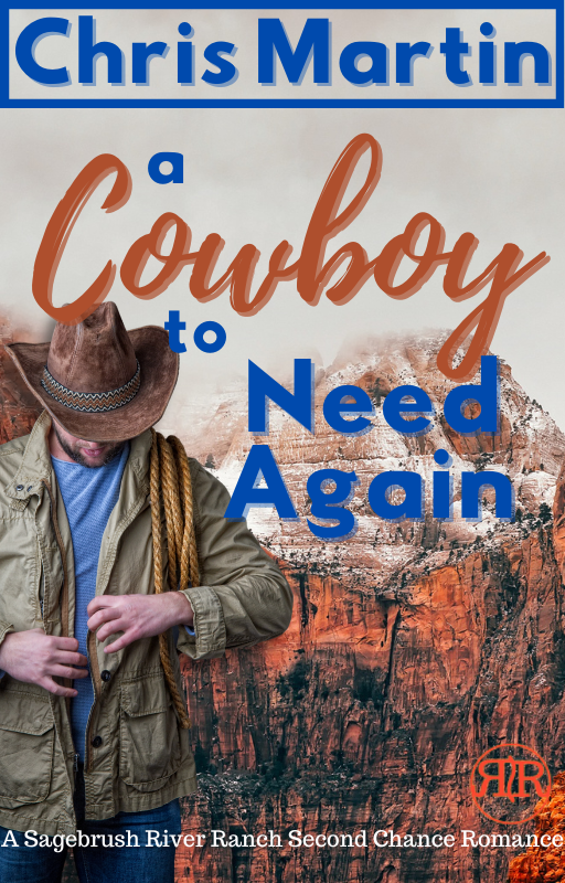 A Cowboy To Need Again
